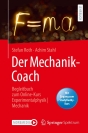Cover von Der Mechanik-Coach Begleitbuch zum Online-Kurs Experimentalphysik Mechanik