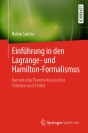 Cover von Einführung in den Lagrange- und Hamilton-Formalismus Kanonische Theorie klassischer Teilchen und Felder
